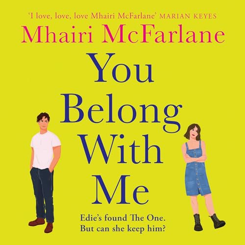 You Belong with Me By Mhairi McFarlane